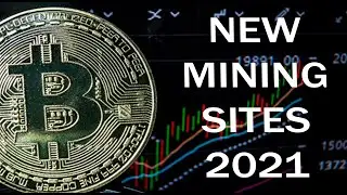 NEW MINING SITES 2021. EARNING FREE CRYPTO. MONEY ONLINE