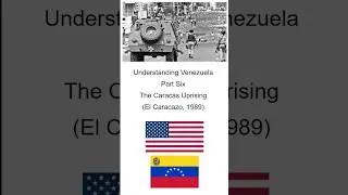 Understanding Venezuela, Part Six: The Caracas Uprising (El Caracazo, 1989)  #venezuela #history