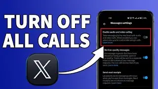 How to turn off  video and audio calls on Twitter/X