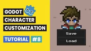 Godot Character Customization Tutorial #8: Save & Load Character