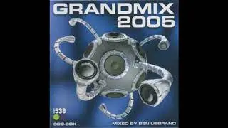 Ben Liebrand - Grandmix 2005