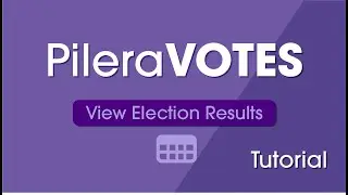 Election Results  | PileraVotes