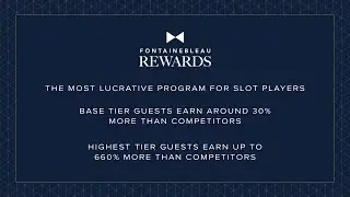 Fontainebleau Rewards: Free Slot Credit, Cash Back & Luxury Perks!