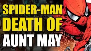 The Death of Aunt May: Spider-Man The Clone Saga Kaine | Comics Explained