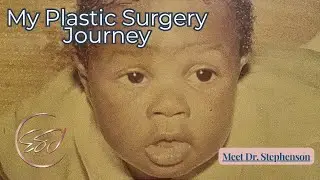 My Plastic Surgery Journey | Meet Dr. Earl Stephenson Jr | PODCAST Ep. 1