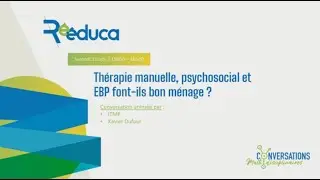 Thérapie manuelle, psychosocial et EBP  font ils bon ménage