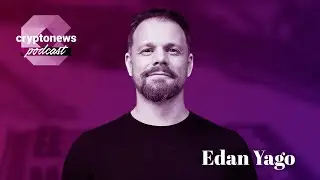 Edan Yago, Core Contributor of BitcoinOS, on Bitcoin-Based DeFi, ZK-Proofs, BitSNARK, and more