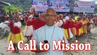 A Call to Mission  |  Diocese of Daru–Kiunga, Papua New Guinea