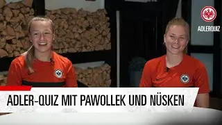 Wer kennt mehr Eintracht-Spieler? | Tanja Pawollek und Sjoeke Nüsken beim Adler-Quiz