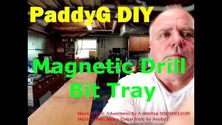 PaddyG DIY Magnetic Drill Bit Holder