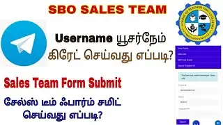 Telegram Username கிரேட் செய்வதுஎப்படி?|Sales Team Form Submit செய்வது எப்படி? #youtube # sbo #short