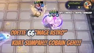 HYPER ODETTE ULTI DAMAGE MANTUL!!! MUSUH KE BURST DAMAGENYA CUY!!! AUTO COMEBACK, AUTO RATA!!