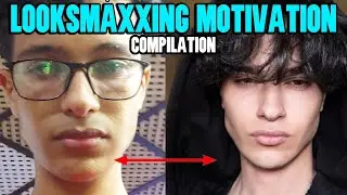 Просто помни, это еще не конец, братан... (Подборка мотивации Looksmaxxing)