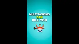 Is Multitasking Good | Stop Multitasking | Is Multitasking Effective