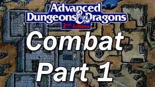 Advanced Dungeons and Dragons | AD&D episode 7: Combat, Part 1
