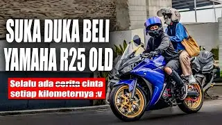SUKA DUKA PAKE YAMAHA R25 OLD 🔥 Lebih banyak senengnya sih ‼️ Kekurangan dan Kelebihan R25 OLD