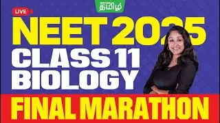 🔥Final MARATHON🔥Class 11 Biology | Shuthi maam | Xylem NEET Tamil