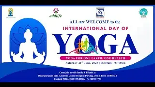 Celebrating International Yoga Day 2025 at AddLife , Basavatarakam Cancer Hospital