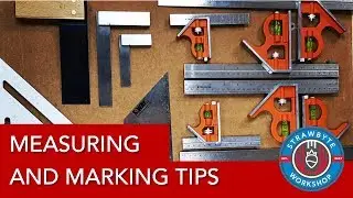 Measuring & Marking | Workshop Tools & Techniques