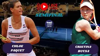 WTA LIVE CRISTINA BUCSA VS CHLOE PAQUET WTA ANGERS OPEN 2023 TENNIS PREVIEW STREAM