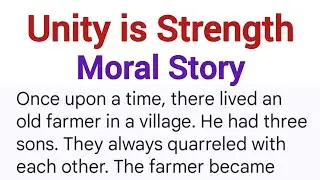 Unity is Strength | Moral Story in English | Educational Story for Students