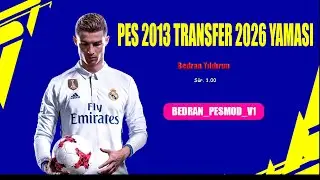 PES 2013 TRANSFER PATCH 2025-2026 (