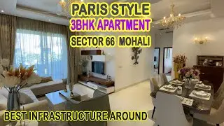 Paris style 3BHK Apartment in Sector 66 Mohali Direct connectivity via Airport Road