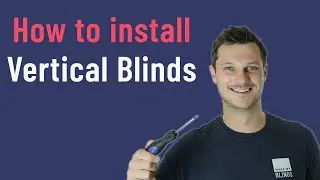 How to Install a vertical blind
