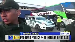 Santa Cruz: Pasajero pierde la vida en un bus proveniente de Yacuiba