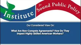 What Are Non-Compete Agreements? How Do They Impact Highly Skilled American Workers?