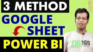 POWER BI: 3 Way Import or Pull Data from Google Sheets and connection (SOLVED 2020)
