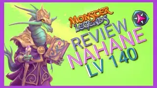 NAHANE (LV140) REVIEW CONTROL CON MEGA POSESION - Monster Legends
