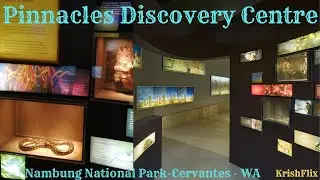 Pinnacle Discovery Centre 2022, Cervantes - Western Australia | Nambung National ParK | krishflix