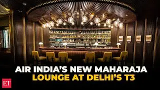 Air India opens first flagship Maharaja Lounge at Delhi airport's Terminal 3
