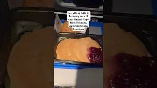 Tout ce que j'ai mang&eacute; en classe &eacute;conomique lors d'un vol United de 13 heures entre Brisbane (Aus...