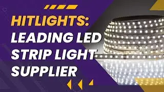 Why Hitlights | Leading LED Strip Light Supplier | Hitlights