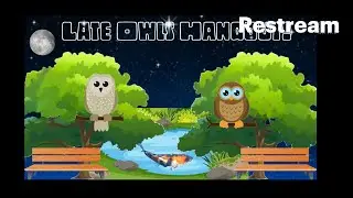 Saturday Night owls!🦉 🦉🦉with possibly new guests?!😮