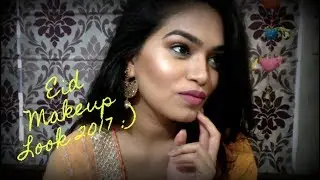 Eid Makeup Look | 2017   :