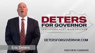Deters For Governor - Most Pro-Business In History