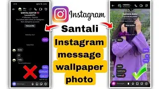 Santali Instagram Message Wallpaper Photo 😍 | IG Chat Background | ᱥᱟᱱᱛᱟᱲᱤ Instagram Edit Santali 