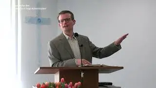 Der T&Uuml;V f&uuml;r den Glauben? Gottesdienst mit Pastor Matthias Rohde - Adventgemeinde Deggendorf