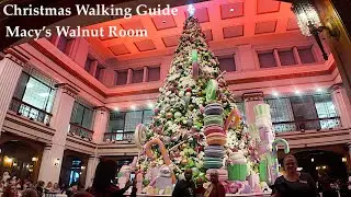 Macy's Walnut Room Chicago Walking Guide - December 2023
