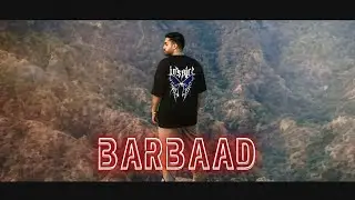 Felcon - Barbaad (Official Music Video) | prod.by - theskybeats
