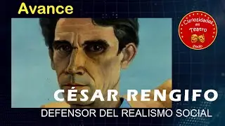 AVANCE | C&eacute;sar Rengifo Defensor Del Realismo Social El Mito De Amalivaca poeta pintor y dramaturgo