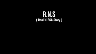 R.N.S (REAL N166@ STORY) &ndash; Official Video
