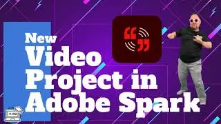 New Video Project in Adobe Spark