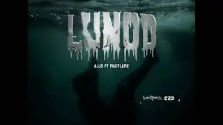 Macflame Ft Ajjs - LUNOD ( Official Audio )