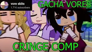 Vore Skits Gacha LIfe Vores Cringe Compilation / Reaction Video