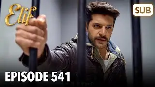 Elif Episode 541 | English Subtitle
