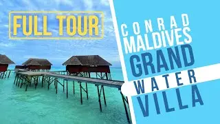 New 2022: Conrad Maldives Grand Water Villa
